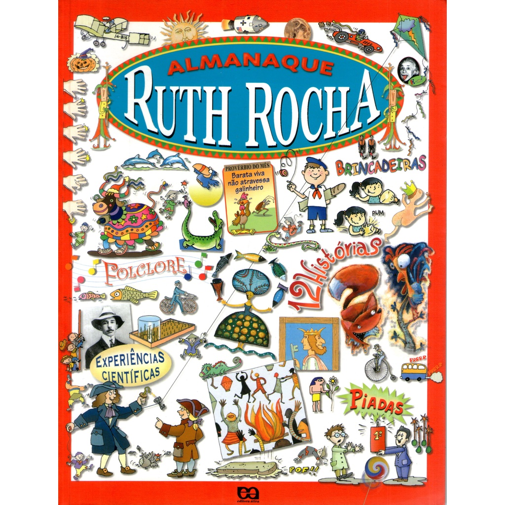 Livro: Almanaque Ruth Rocha - Histórias, Brincadeiras e Muita Diversão ...