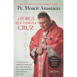 A FORÇA QUE VEM DA CRUZ