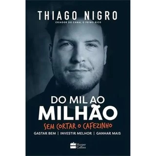 Livro Do Mil ao Milhão. Sem Cortar o Cafezinho em Oferta