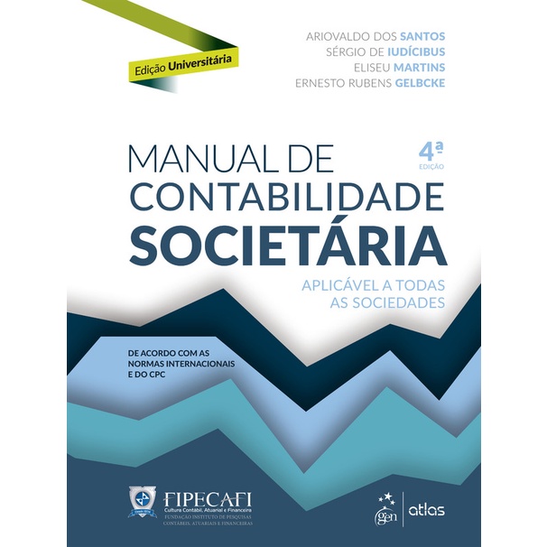 Manual de Contabilidade das Sociedades por Ações - FIPECAFI