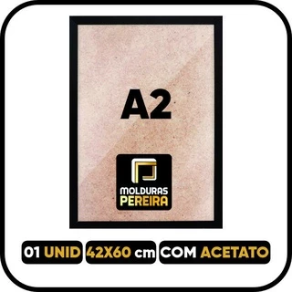 Moldura Quadro A2 42x60 COM ACETATO - 60x42 cm