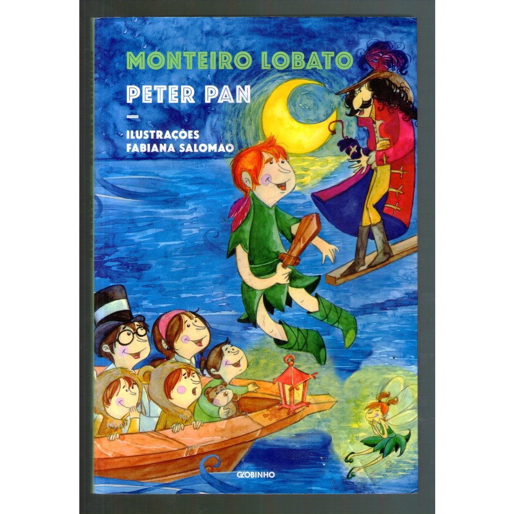 Livro: Peter Pan - Monteiro Lobato - Ilustrado - Globinho | Shopee Brasil