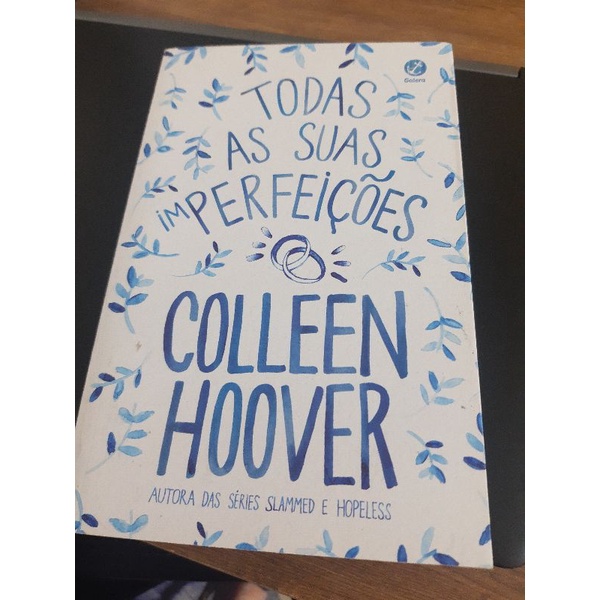 Todas As Suas Imperfeições Colleen Hoover Shopee Brasil 