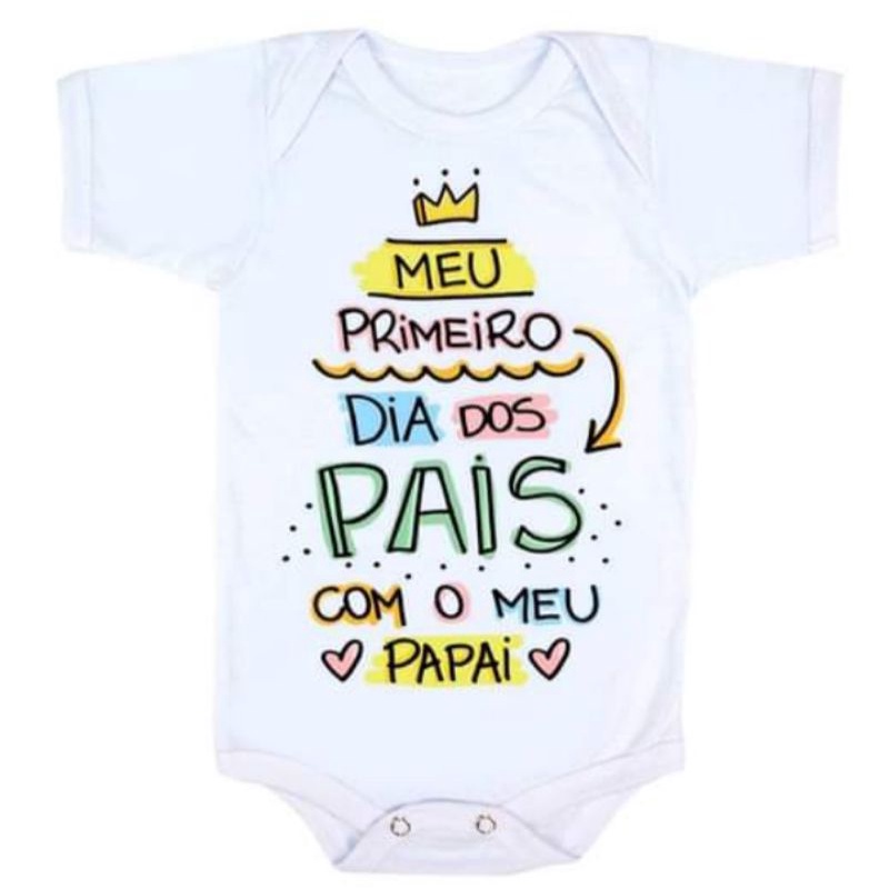 Body bebê roupa infantil Personalizada Meu primeiro dia do pais ...