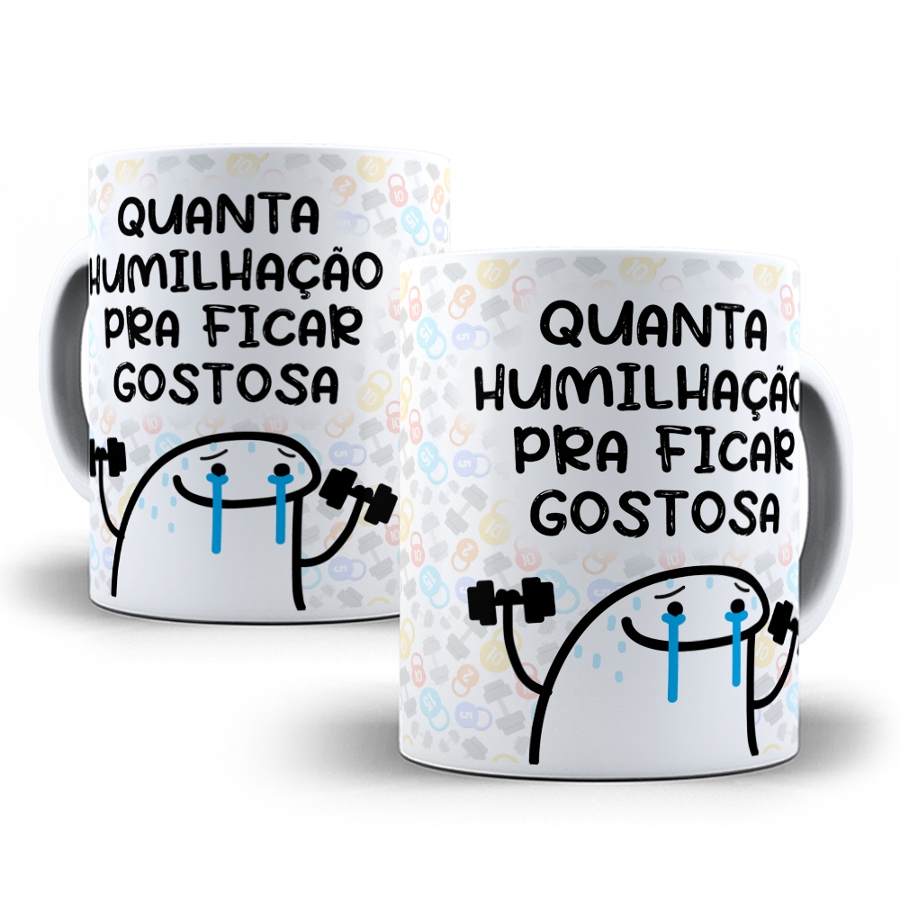 Estampa Caneca MEME BONECO PALITO com frase QUANTA HUMILHAÇÃO POR