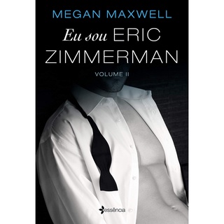 EU SOU ERIC ZIMMERMAN - VOLUME 2