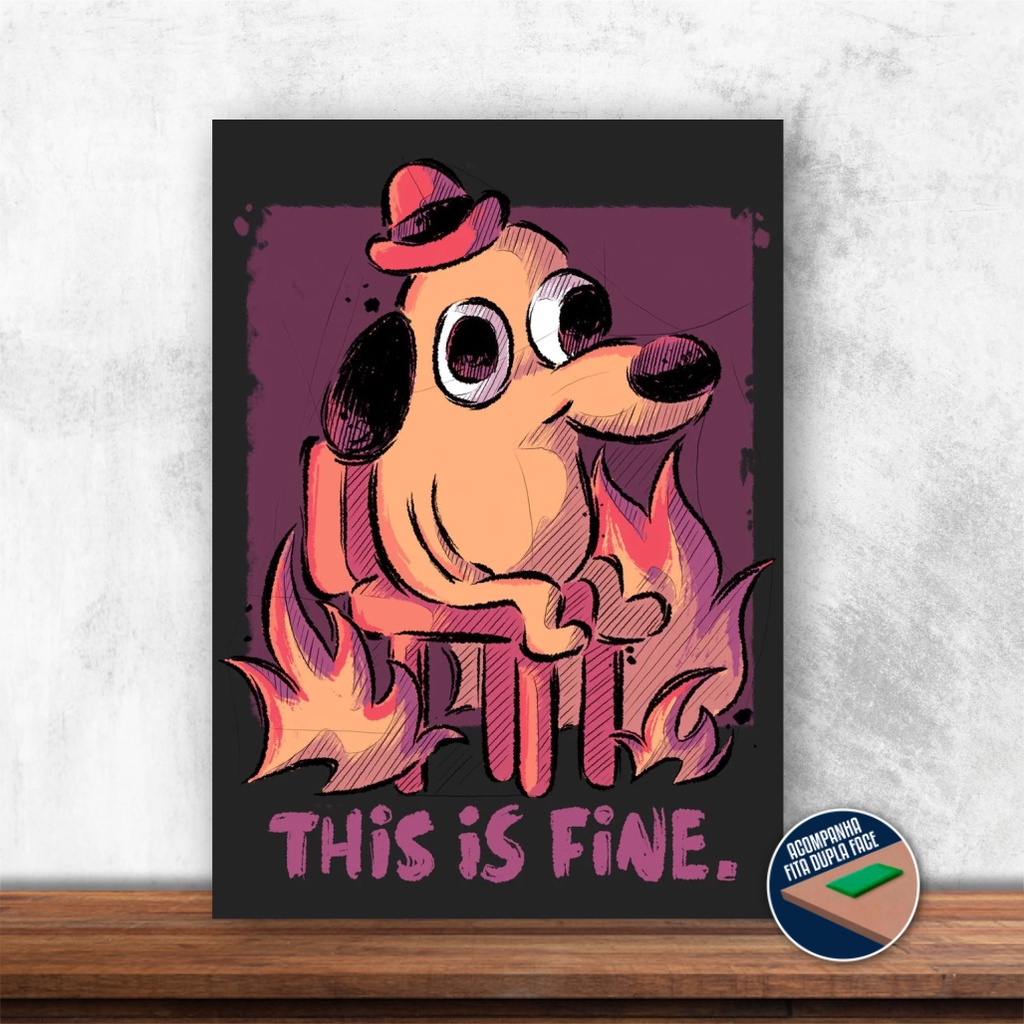 QUADRO DECORATIVO THIS IS FINE EM MDF | 28X20CM