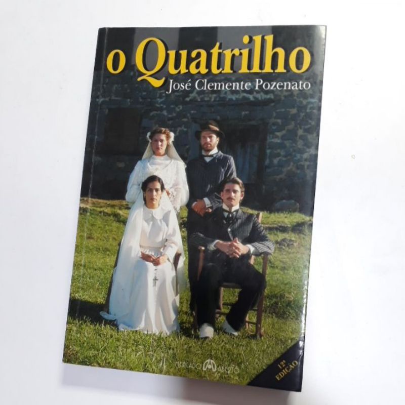 O QUATRILHO JOSÉ CLEMENTE POZENATO Shopee Brasil