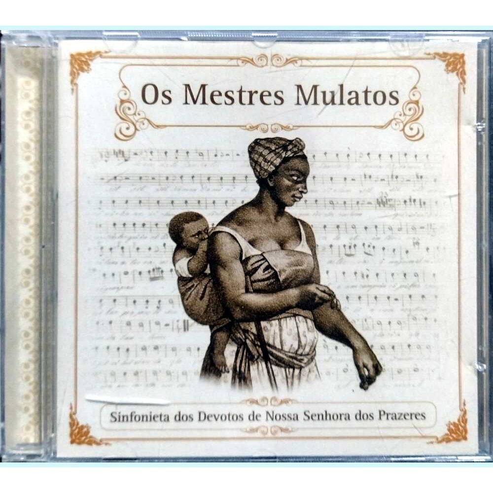 Cd Sinfonieta dos Devotos de Nossa Senhora dos Prazeres - Os Mestres ...