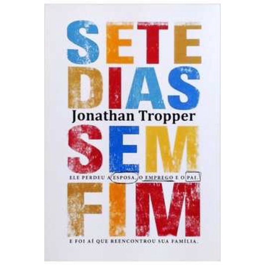 Jonathan Tropper Sete dias sem fim Shopee Brasil