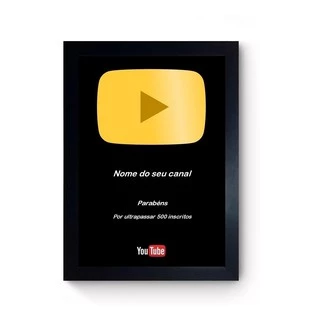 Quadro Placa 500 Inscritos Youtube Personalizado Dourado
