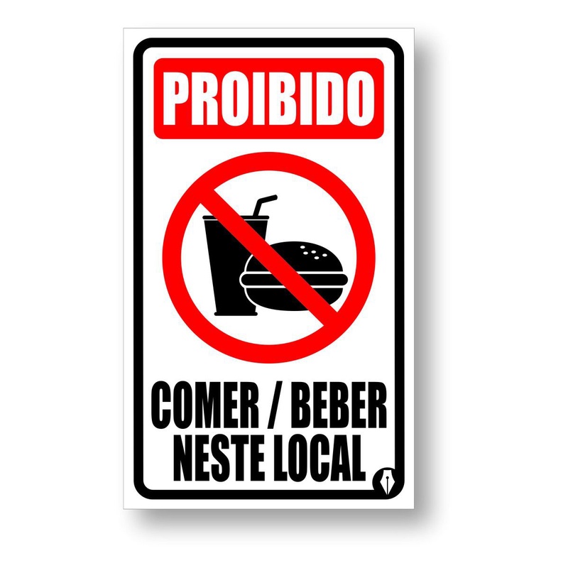 Placa Proibido Comer Ou Beber Neste Local Shopee Brasil 