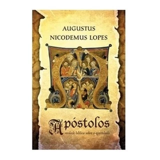 Apóstolos - Augustus Nicodemus em Oferta na Shopee
