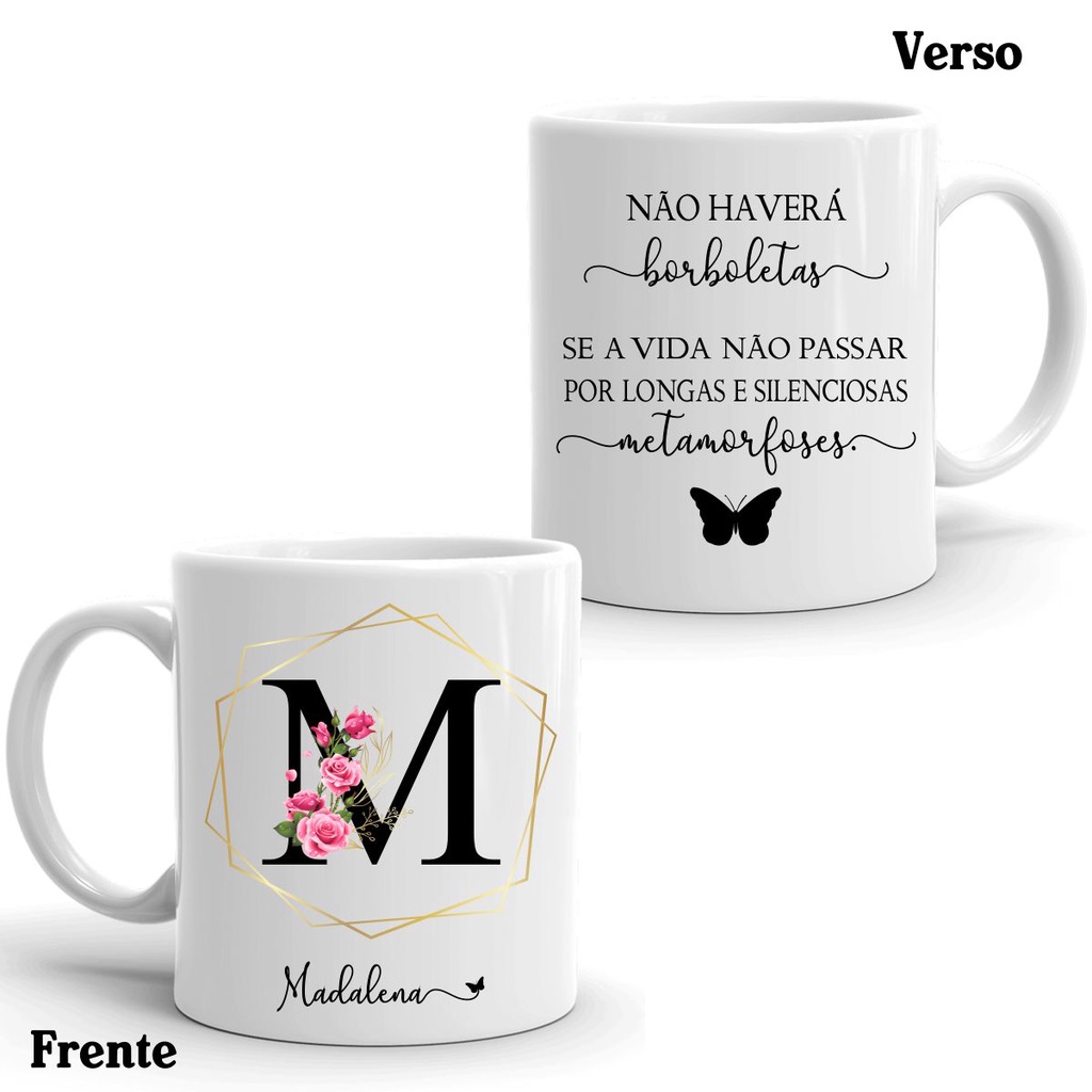 Caneca borboletas metamorfose frase com seu nome personalizado 3801 ...
