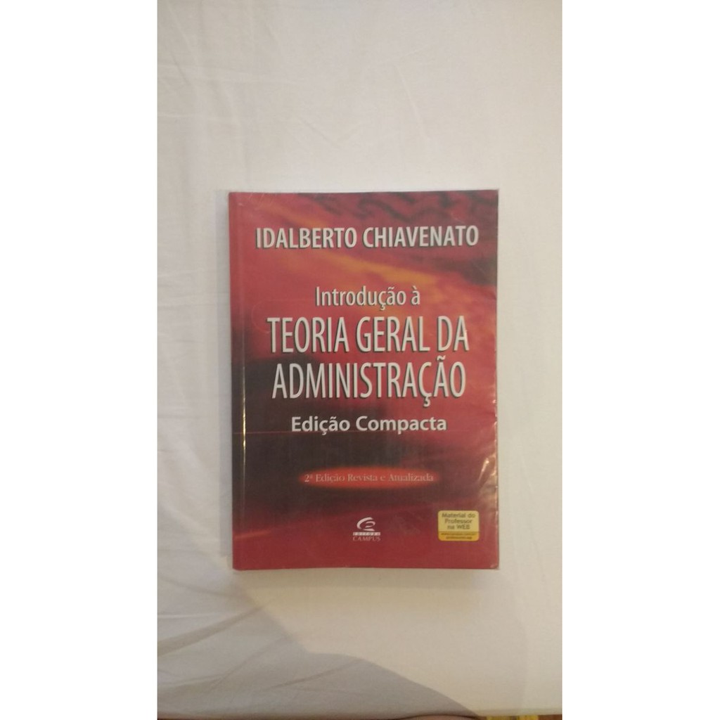 Livro Introdução à Teoria Geral da Administração - Edição Compacta ...