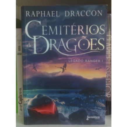  Cemiterios de Dragoes (Col. : Legado Ranger) (Em