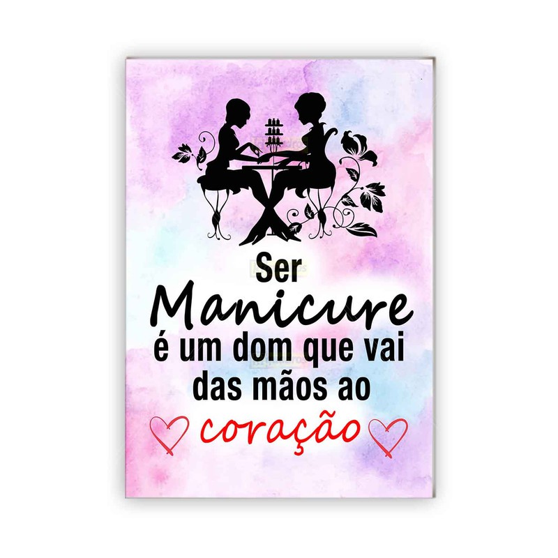 Placa Não faça Drama, faça as unhas Manicure Decorativa 20x29cm