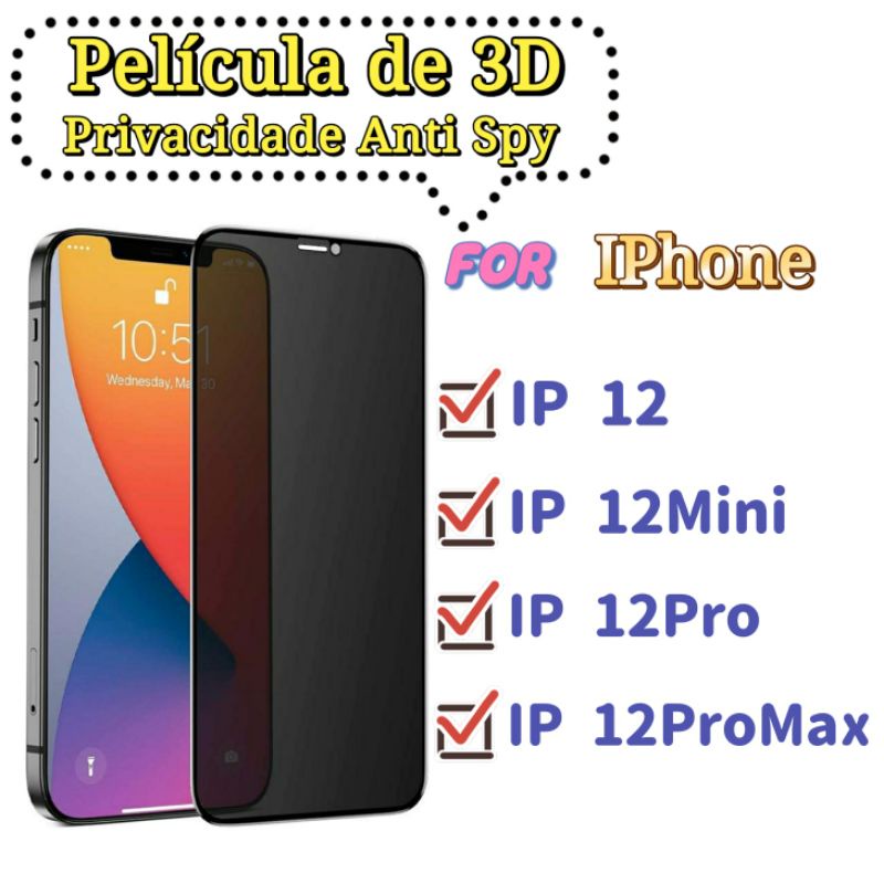 Película Vidro 3d Privacidade Anti Spy IPhone 12 Pro Max Mini