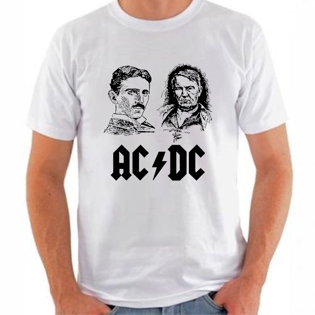 CAMISETA Ac Dc NIKOLA TESLA THOMAS EDSON, FISICA | Shopee Brasil