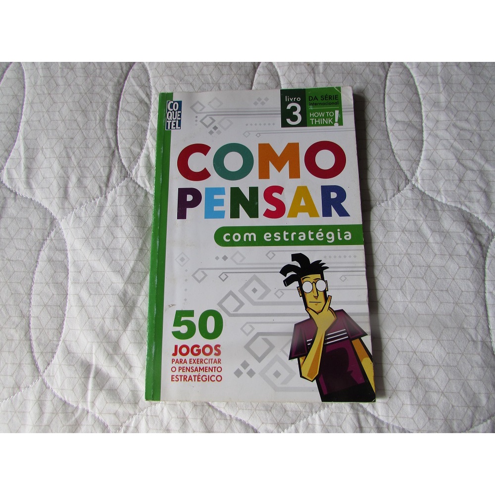 Como Pensar com Lógica - Livro 2 - Charles Phillips