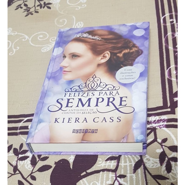 Livro Kiera Cass Capa Dura Contos Da Seleção Felizes Para Sempre