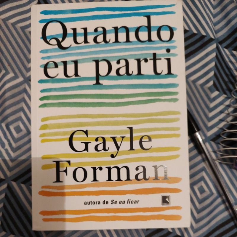 Quando eu parti - Gayle Forman | Shopee Brasil