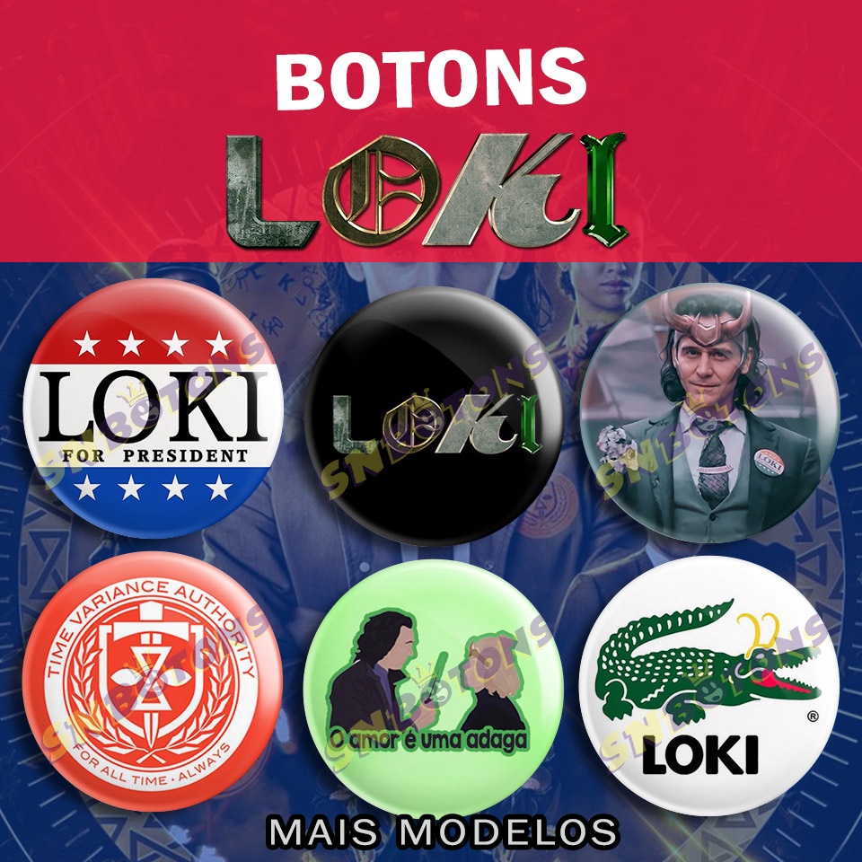 Botons - Bottons Marvel Serie LOKI FOR PRESIDENT PARA PRESIDENTE