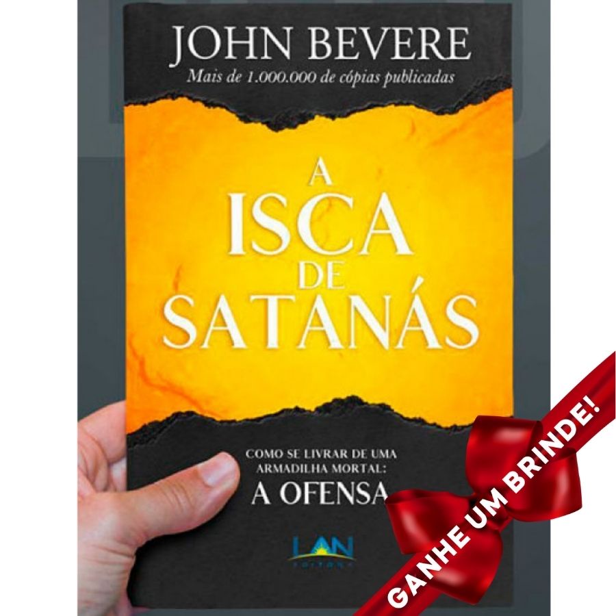 Livro A Isca de Satanás | John Bevere Cristão Evangélico Gospel Igreja ...
