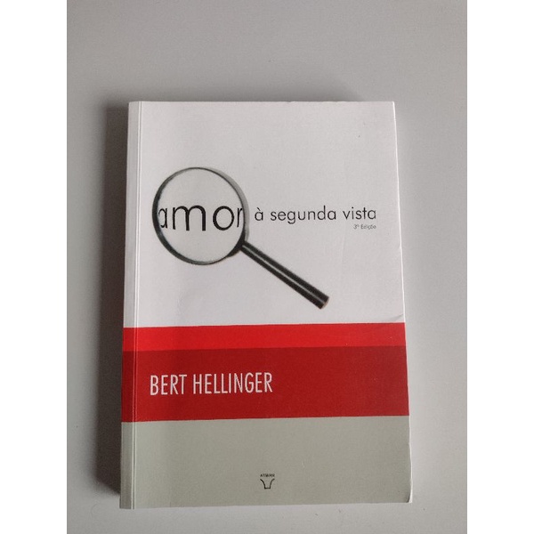 Livro: "Amor à segunda vista" (Bert Hellinger) | Shopee Brasil