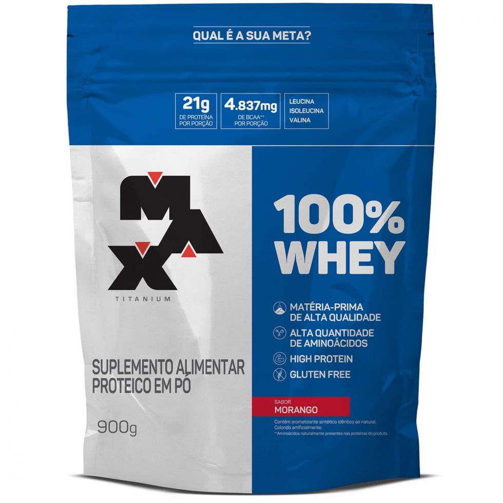 100% Whey Refil (900g) – Max Titanium – Morango