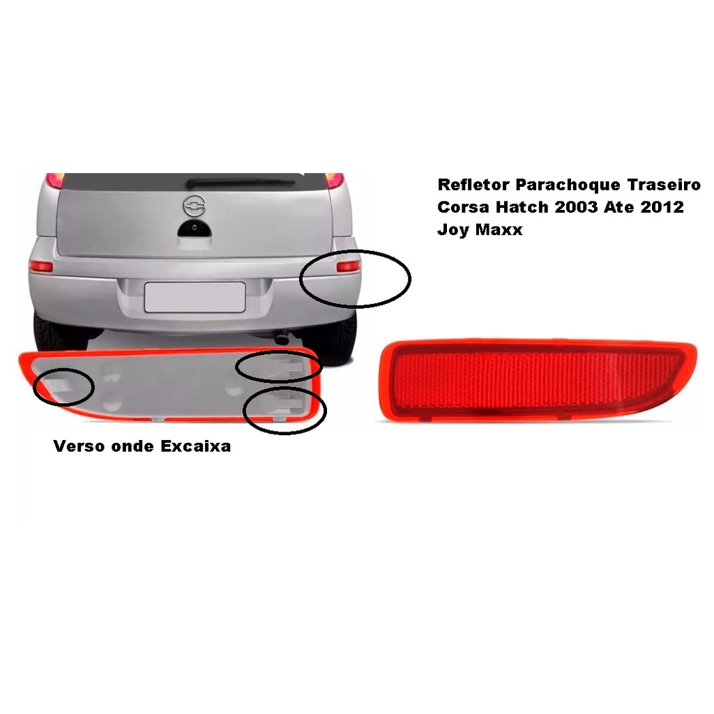 Par De Lanterna Refletor Parachoque Traseiro Corsa Hacth 7005 D/E
