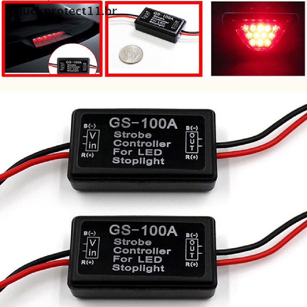 Sortudoprotect11 . br Carro De Veículo GS-100A Luz De Parada De Freio LED Caixa Controladora De Módulo Flash ~