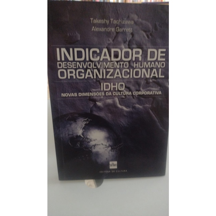 Indicador de desenvolvimento humano organizacional Takeshy Tachizawa ...