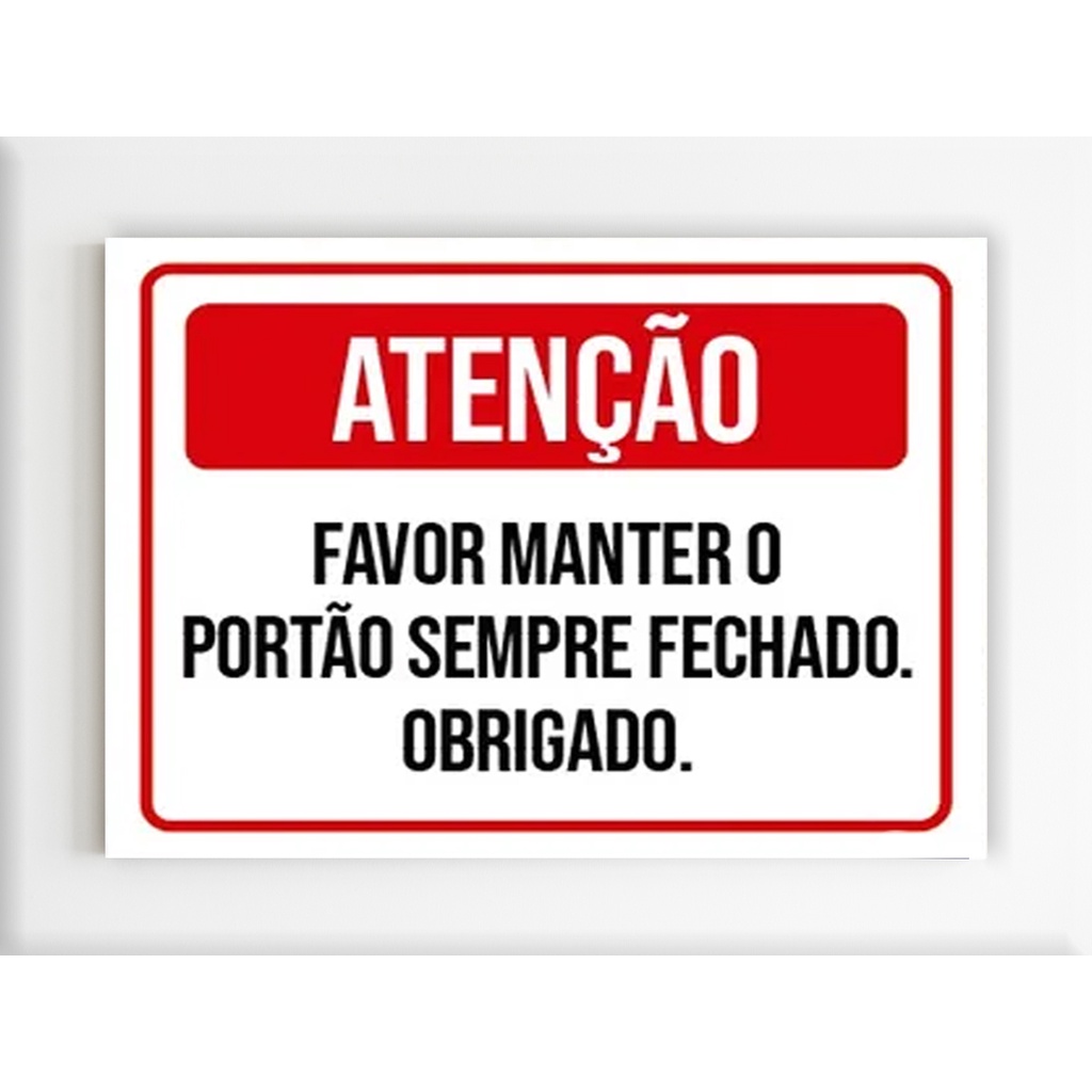 Placa De Sinalização Atenção Manter Portão Sempre Fechado A4 Shopee Brasil 4358