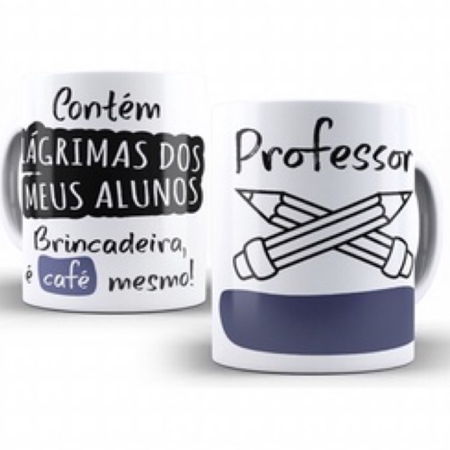 caneca para presente dia do professor lágrimas dos meus alunos shopee