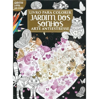 Livro Colorir Adulto Jardim dos Sonhos Gratis Lapis de Cor