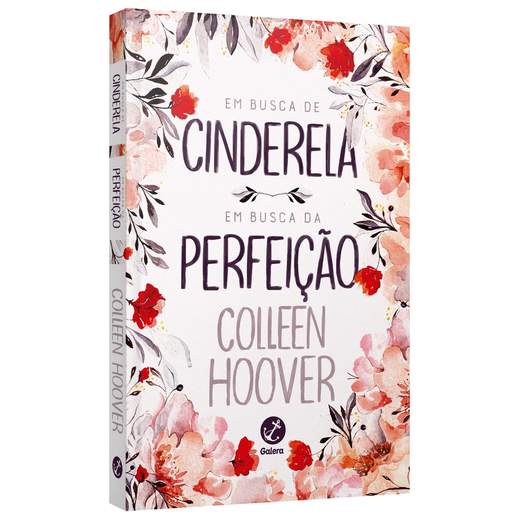 Livro FÍsico Em Busca De Cinderela Em Busca Da PerfeiÇÃo Colleen Hoover Shopee Brasil 