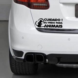 Adesivo Eu Freio Para Animais Carro Moto Not Cuidado Animais