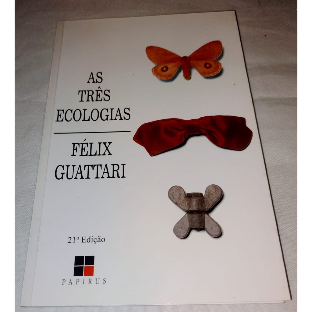 As Três Ecologias de Félix Guattari 5670717 Shopee Brasil