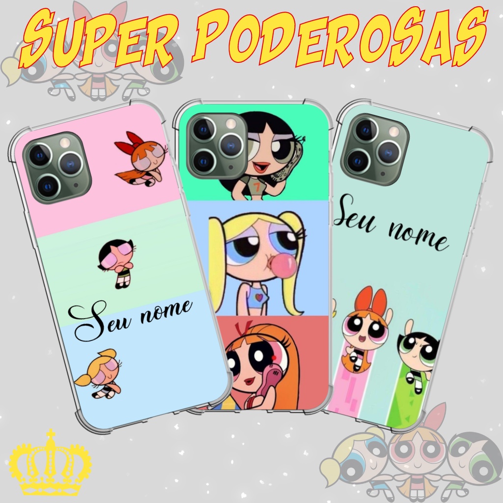Capinha personalizada Meninas Super Poderosas para todos os aparelhos Samsung/ Iphone/ Motorola/ Xiaomi/ LG