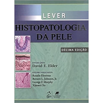 Histologia da Pele Lever 10ª edição David Elder | Shopee Brasil