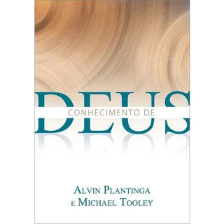 Conhecimento de Deus | Alvin Plantinga