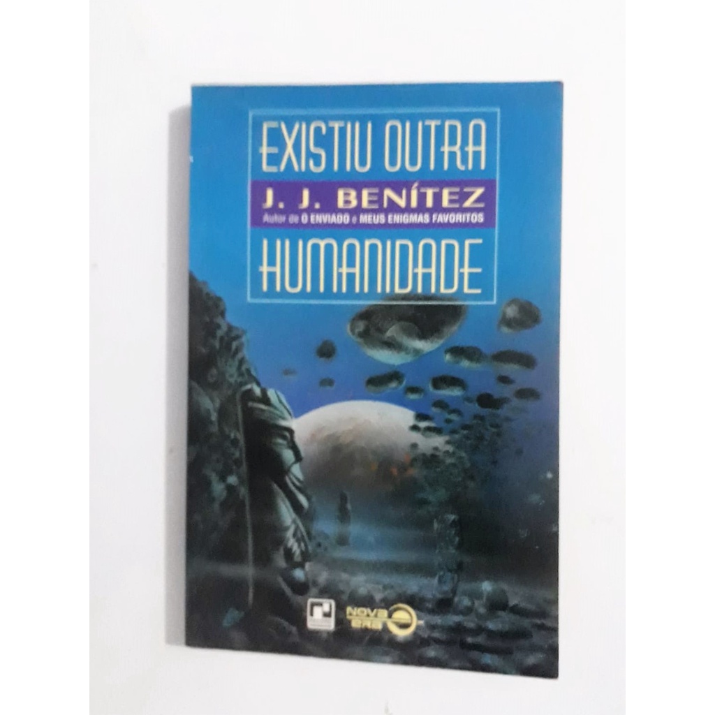 Livro Existiu Outra Humanidade de J J Benitez