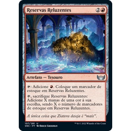 Reservas Reluzentes - Magic The Gathering