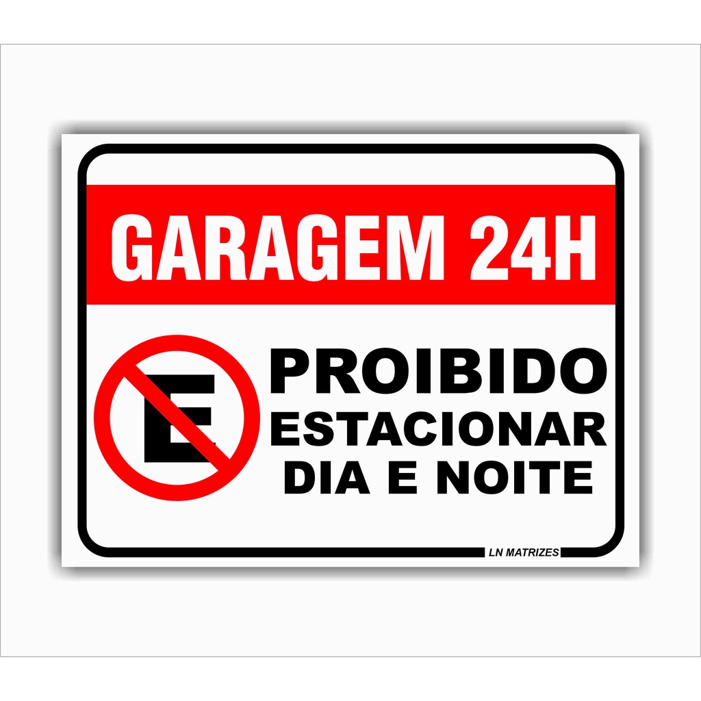 Placa Proibido Estacionar Grande 30x40 Cm Modelo 2 Shopee Brasil 9048