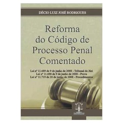 FUNDAMENTOS PARA A REFORMA DA JUSTIÇA PENAL