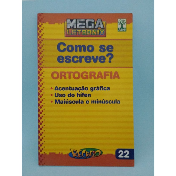 Como Se Escreve? Mega Letronix Revista Recreio Dia as crianças Presente ...