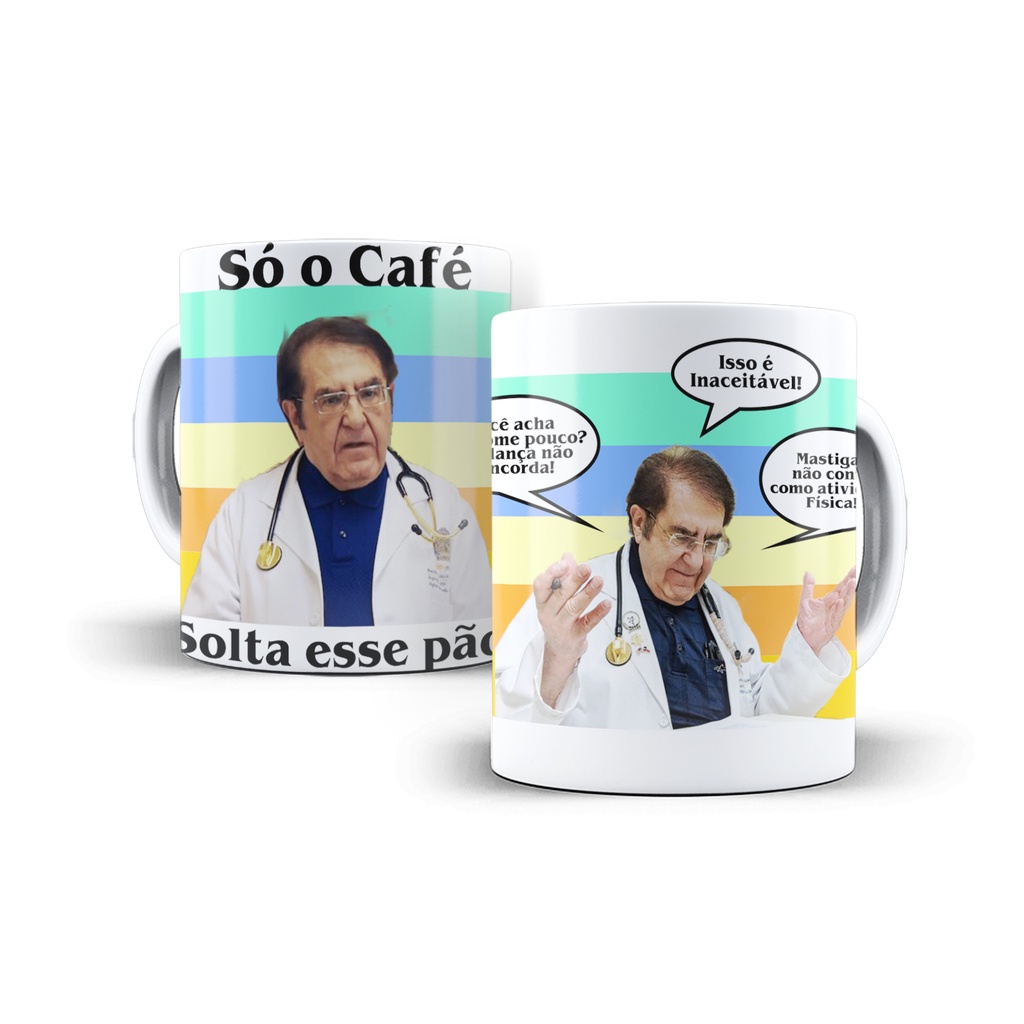 Caneca Porcelana Dr Nowzaradan (só Café, Solta Esse Pão)