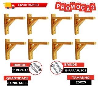 8 Mão Francesa de Madeira Pinus + Buchas e Parafusos 25x25