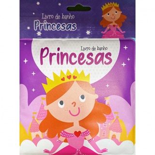 LIVRO DE BANHO - PEQUENAS PRINCESAS